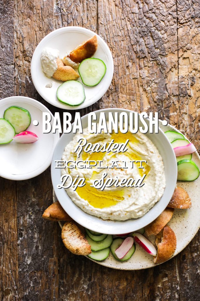 Baba Ganoush Roasted Eggplant Dip Spread