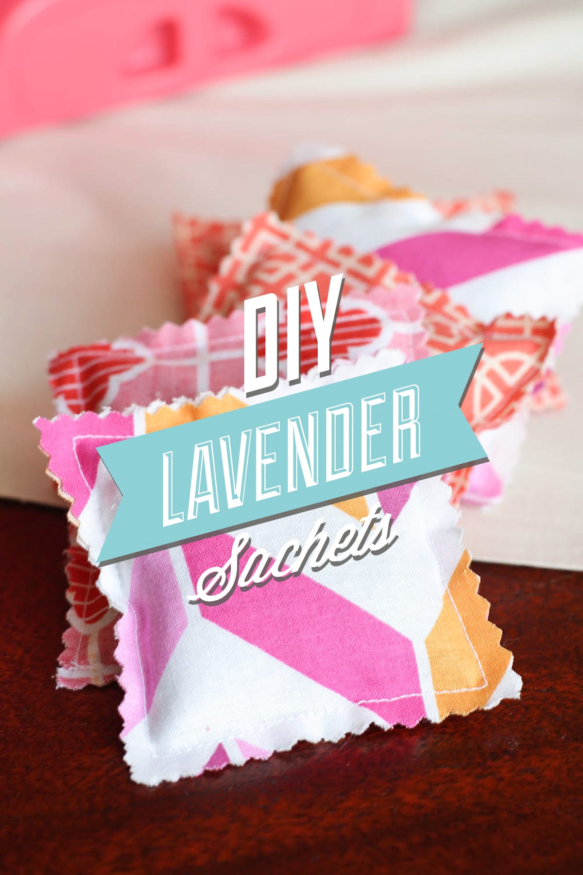 DIY Lavender Sachets